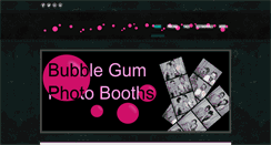 Desktop Screenshot of bubblegumphotobooths.com